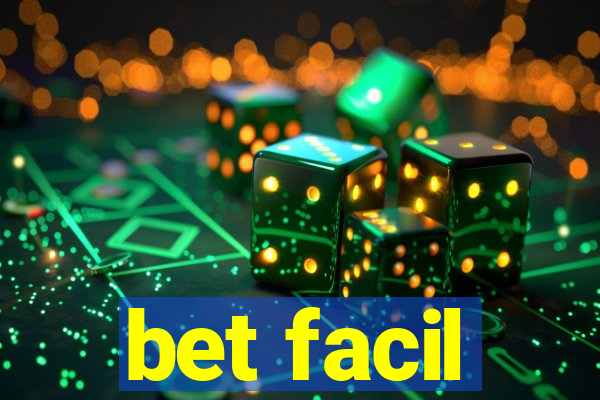 bet facil